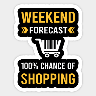 Weekend Forecast Shopping Shopper Sticker